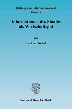 Informationen des Staates als Wirtschaftsgut