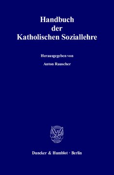 Handbuch der Katholischen Soziallehre: Im Auftrag der Görres-Gesellschaft zur Pflege der Wissenschaft und der Katholischen Sozialwissenschaftlichen Zentralstelle