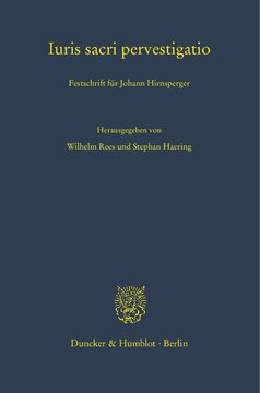 Iuris sacri pervestigatio: Festschrift für Johann Hirnsperger