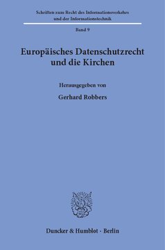 Europäisches Datenschutzrecht und die Kirchen