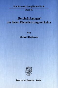 »Beschränkungen« des freien Dienstleistungsverkehrs