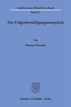 Der Folgenbeseitigungsanspruch