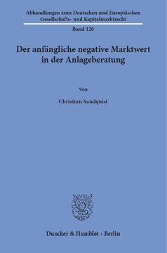 Der anfängliche negative Marktwert in der Anlageberatung