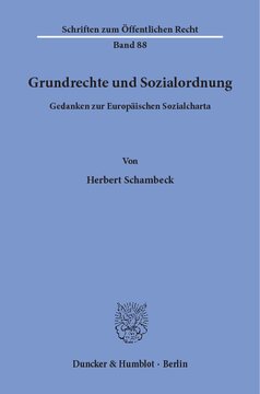 Grundrechte und Sozialordnung: Gedanken zur Europäischen Sozialcharta