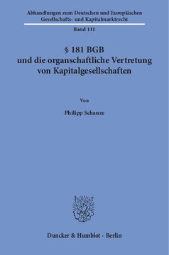 § 181 BGB und die organschaftliche Vertretung von Kapitalgesellschaften