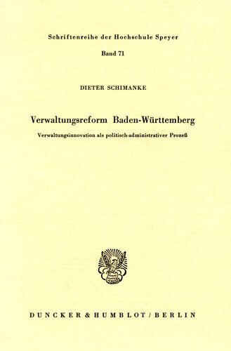 Verwaltungsreform Baden-Württemberg: Verwaltungsinnovation als politisch-administrativer Prozeß