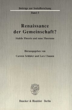 Renaissance der Gemeinschaft?: Stabile Theorie und neue Theoreme