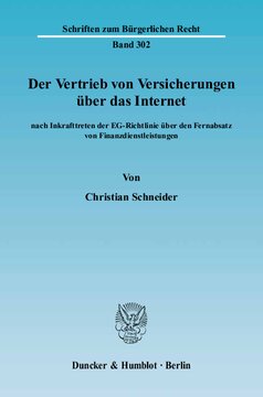 Der Vertrieb von Versicherungen über das Internet: nach Inkrafttreten der EG-Richtlinie über den Fernabsatz von Finanzdienstleistungen