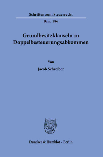 Grundbesitzklauseln in Doppelbesteuerungsabkommen