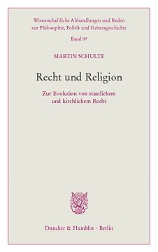 Recht und Religion: Zur Evolution von staatlichem und kirchlichem Recht