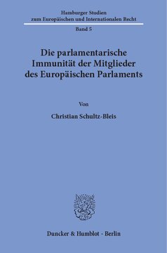 Die parlamentarische Immunität der Mitglieder des Europäischen Parlaments