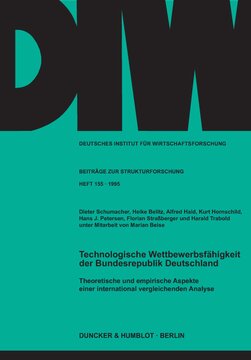 Technologische Wettbewerbsfähigkeit der Bundesrepublik Deutschland: Theoretische und empirische Aspekte einer international vergleichenden Analyse