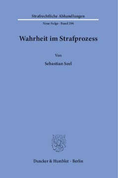 Wahrheit im Strafprozess