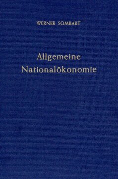 Allgemeine Nationalökonomie: Nach Vorlesungen und Seminarübungen bearb. und hrsg. von Walter Chemnitz