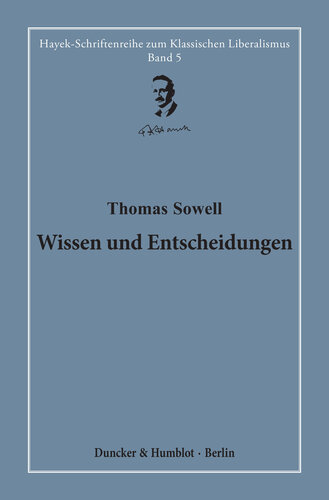 Wissen und Entscheidungen: Herausgegeben und übersetzt von Hardy Bouillon