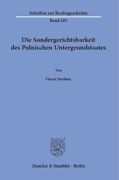 Die Sondergerichtsbarkeit des Polnischen Untergrundstaates