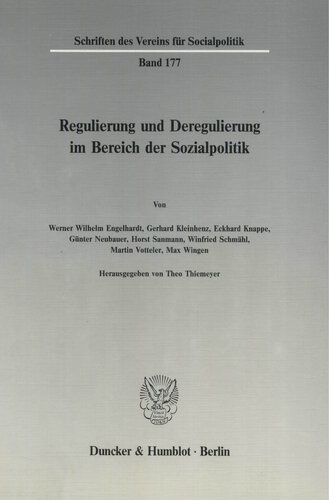 Regulierung und Deregulierung im Bereich der Sozialpolitik