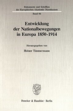 Entwicklung der Nationalbewegungen in Europa 1850-1914