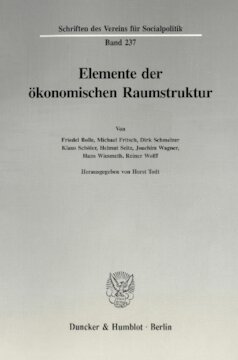 Elemente der ökonomischen Raumstruktur