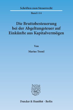 Die Bruttobesteuerung bei der Abgeltungsteuer auf Einkünfte aus Kapitalvermögen