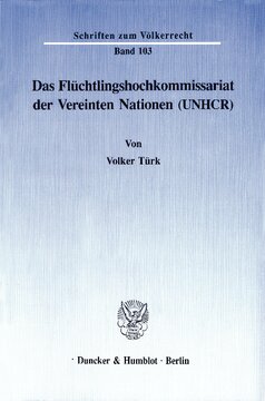 Das Flüchtlingshochkommissariat der Vereinten Nationen (UNHCR)