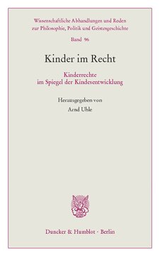 Kinder im Recht: Kinderrechte im Spiegel der Kindesentwicklung