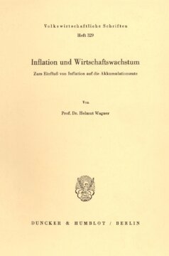 Inflation und Wirtschaftswachstum: Zum Einfluß von Inflation auf die Akkumulationsrate