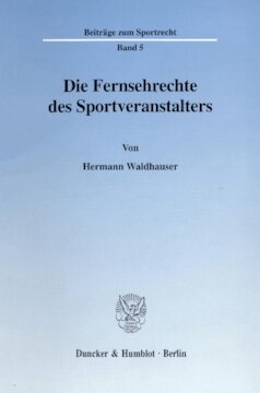 Die Fernsehrechte des Sportveranstalters