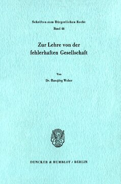 Zur Lehre von der fehlerhaften Gesellschaft