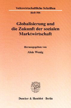 Globalisierung und die Zukunft der sozialen Marktwirtschaft