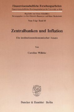 Zentralbanken und Inflation: Ein institutionenökonomischer Ansatz