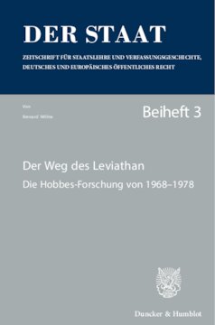 Der Weg des Leviathan: Die Hobbes-Forschung von 1968–1978. Red.: Ernst-Wolfgang Böckenförde