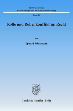 Rolle und Rollenkonflikt im Recht