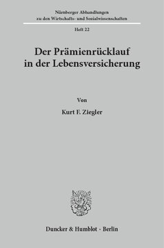 Der Prämienrücklauf in der Lebensversicherung