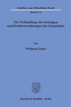 Die Verkündung von Satzungen und Rechtsverordnungen der Gemeinden