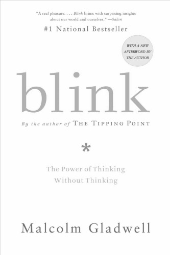 Blink: The Power of Thinking Without Thinking