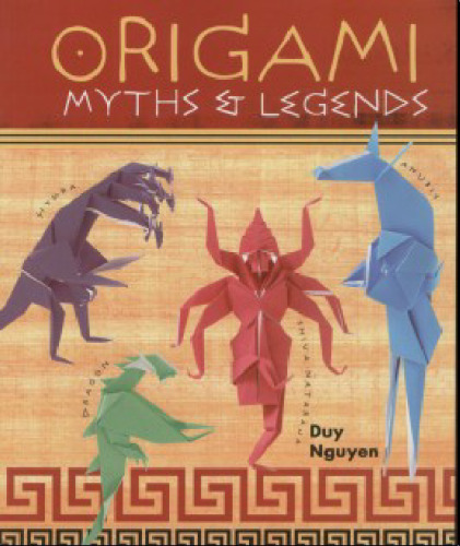 Origami Myths & Legends