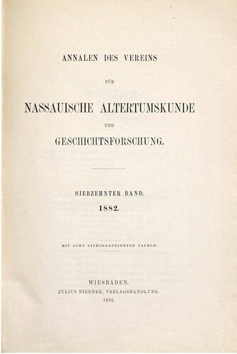 Annalen des Vereins für Nassauische Altertumskunde und Geschichtsforschung