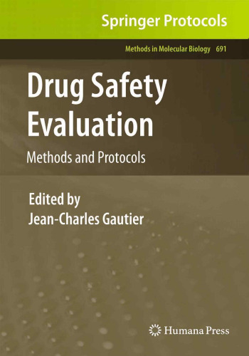 Drug Safety Evaluation: Methods and Protocols