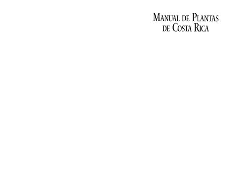 Manual de Plantas de Costa Rica, Volumen V: Dicotiledoneas (Clusiaceae-Gunneraceae)