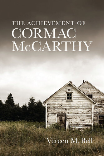 The Achievement of Cormac McCarthy