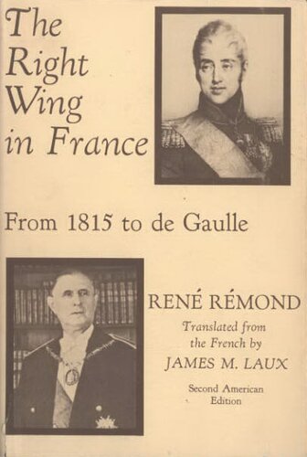 The right wing in France from 1815 to De Gaulle