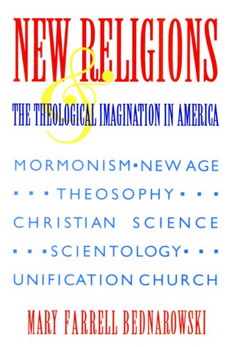 New religions and the theological imagination in America