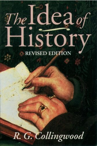 The idea of history: with lectures 1926-1928