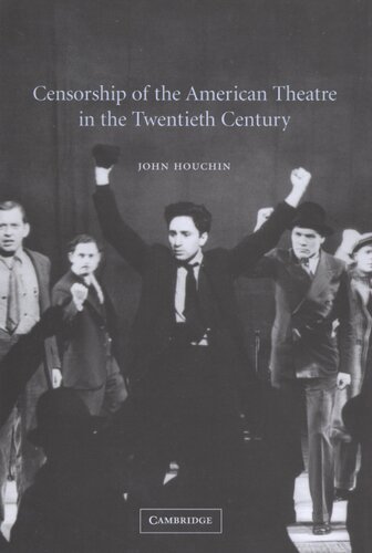 Censorship of the American theatre in the twentieth century