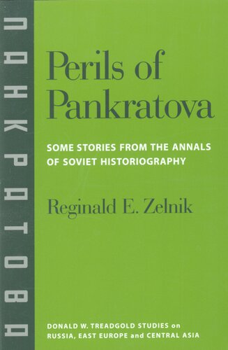 Perils of Pankratova: some stories from the annals of Soviet historiography