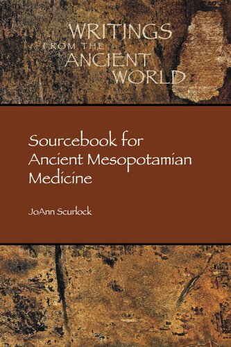 Sourcebook for ancient Mesopotamian medicine