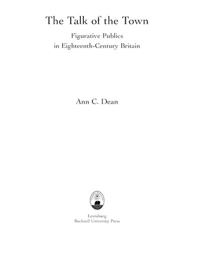 The talk of the town: figurative publics in eighteenth-century Britain