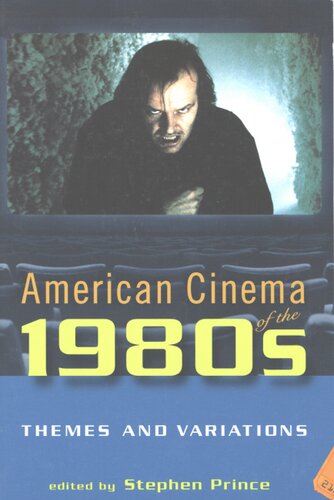 American cinema of the 1980s: themes and variations