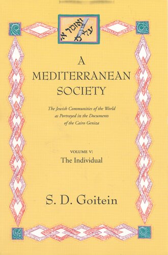 A Mediterranean society: the Jewish communities of the Arab world as portrayed in the documents of the Cairo Geniza, Vol. 5